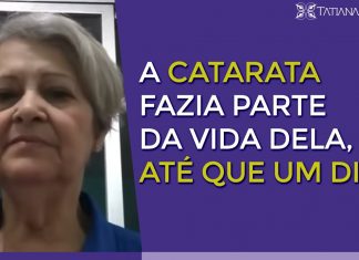 A CATARATA FAZIA PARTE DA VIDA DELA, ATÉ QUE UM DIA…
