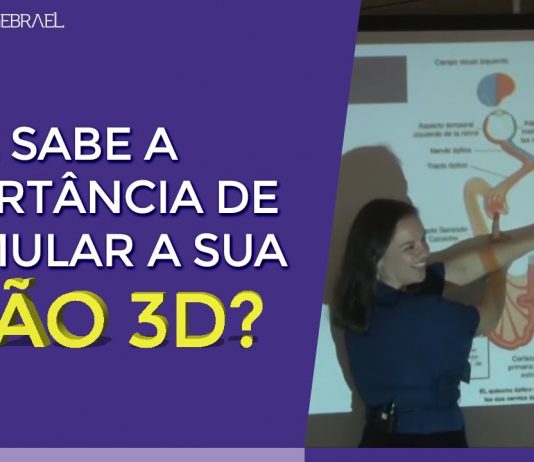 ENTENDA A IMPORTÂNCIA DE ESTIMULAR A SUA VISÃO 3D