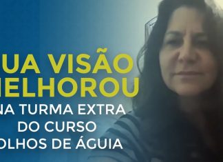 ELA MELHOROU A VISÃO NA TURMA EXTRA DO CURSO OLHOS DE ÁGUIA