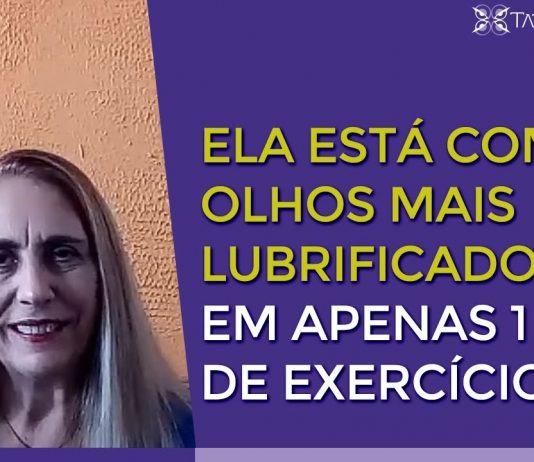ELA ESTÁ COM OS OLHOS MAIS LUBRIFICADOS EM APENAS 1 MÊS DE EXERCÍCIOS