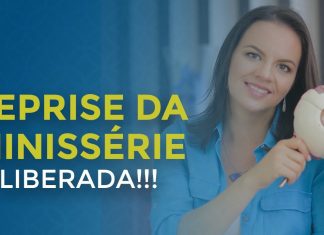 LIBERADA A REPRISE DA MINISSÉRIE!!