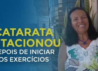 CATARATA ESTACIONOU POUCO DEPOIS DELA INICIAR OS EXERCÍCIOS