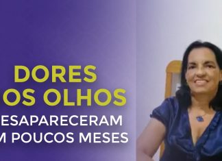 EM POUCOS MESES AS DORES QUE ELA TINHA NOS OLHOS DESAPARECERAM!