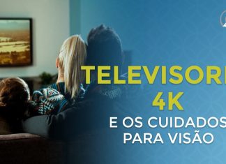 VOCÊ PRECISA DESSES 2 CUIDADOS VISUAIS AO ASSISTIR TELEVISORES 4K