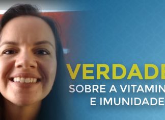 VOCÊ ASSISTIU A AULA VERDADES SOBRE A VITAMINA D E IMUNIDADE?