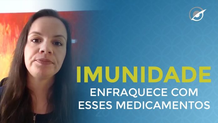 VOCÊ PODE ESTAR PREJUDICANDO A SUA IMUNIDADE COM ESSES MEDICAMENTOS
