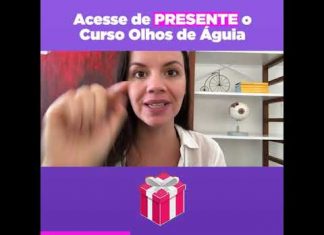Acesse de Presente o Curso Olhos de Águia