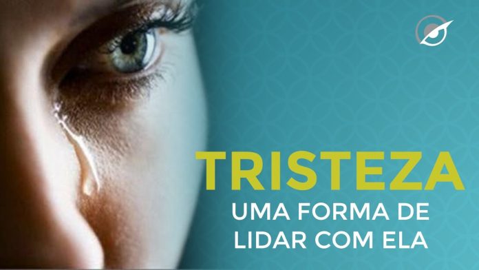 ESSA É UMA FORMA DE PENSAR PARA COMBATER A TRISTEZA